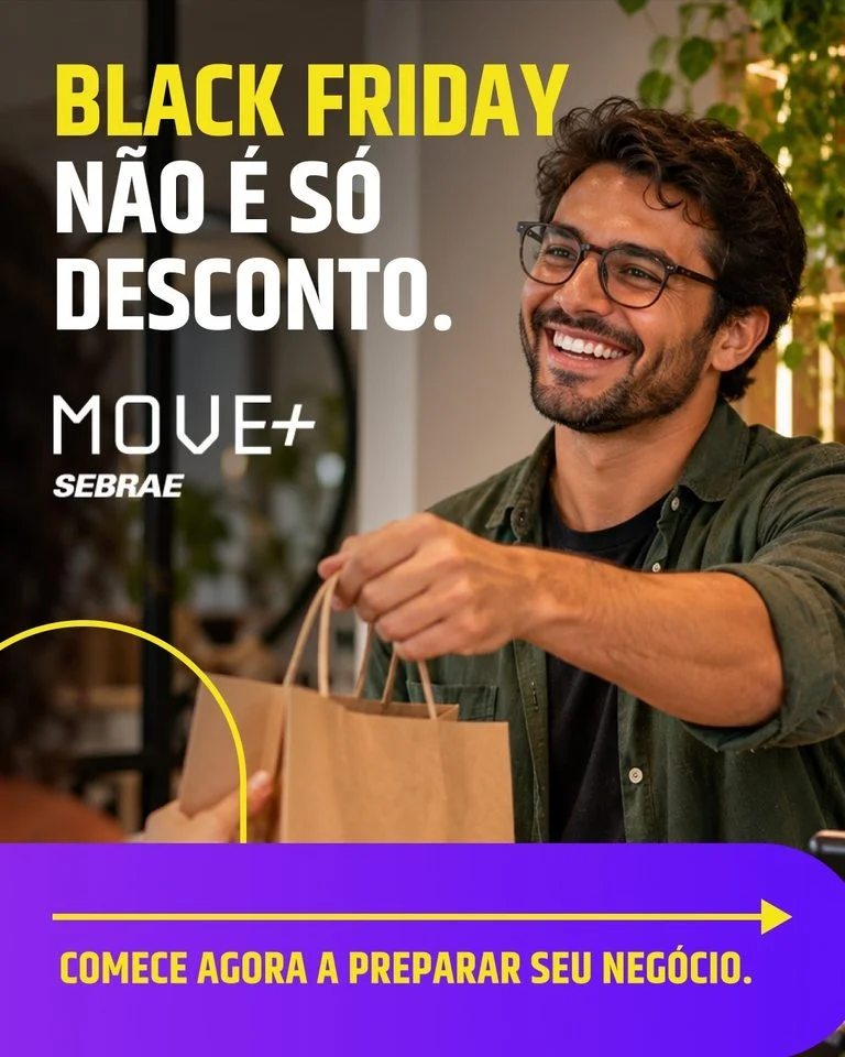 Black Friday: Sebrae AM oferece oportunidades em capacitações para empreendedores